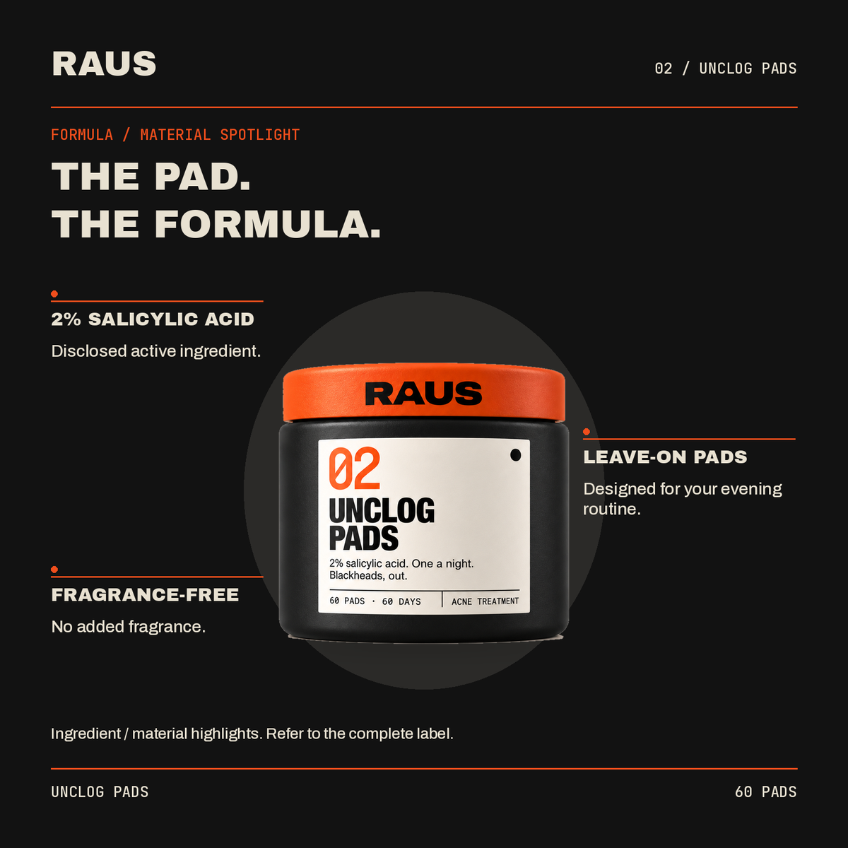 Unclog Pads — formula highlights